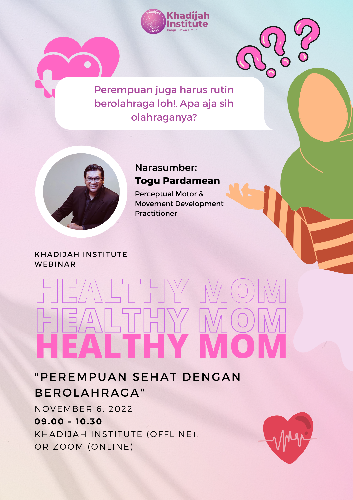 Healthy Mom “Perempuan Sehat dengan Berolahraga”